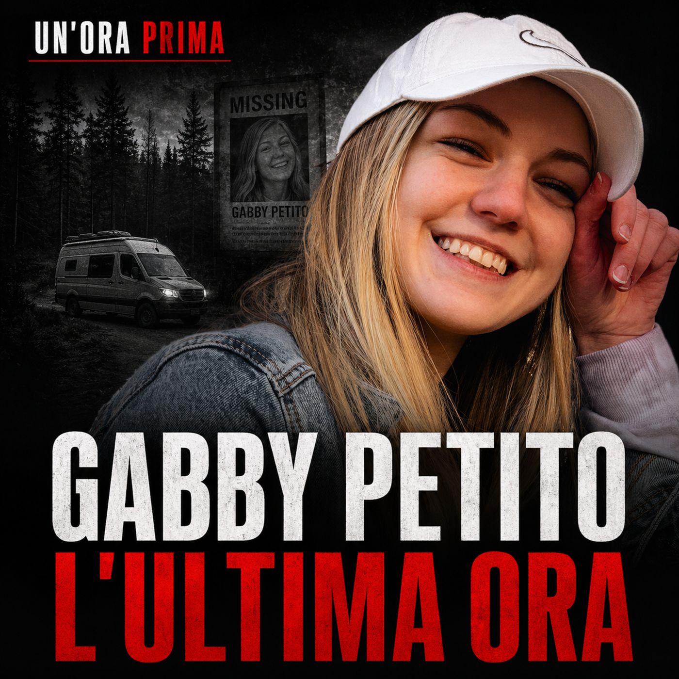 Gabby Petito: L’ultima ora . UN'ORA PRIMA episode artwork
