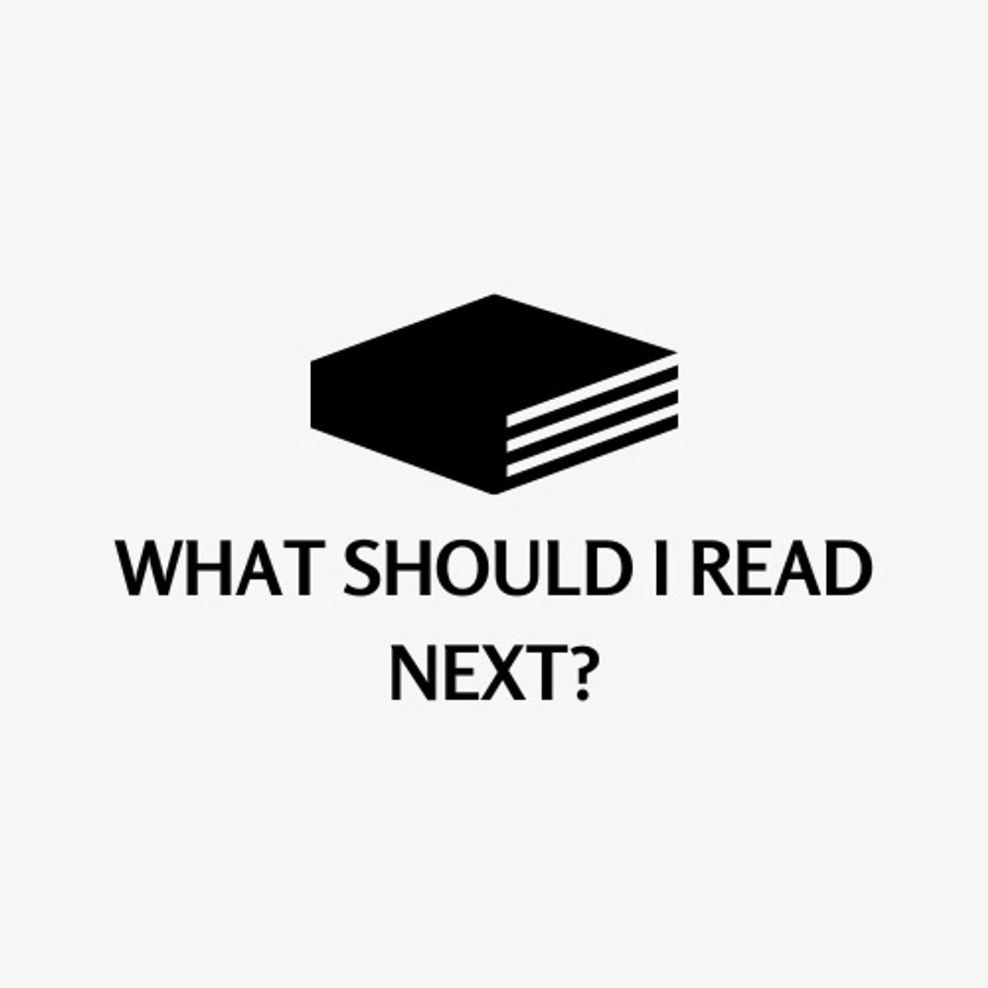 What Should I Read Next?