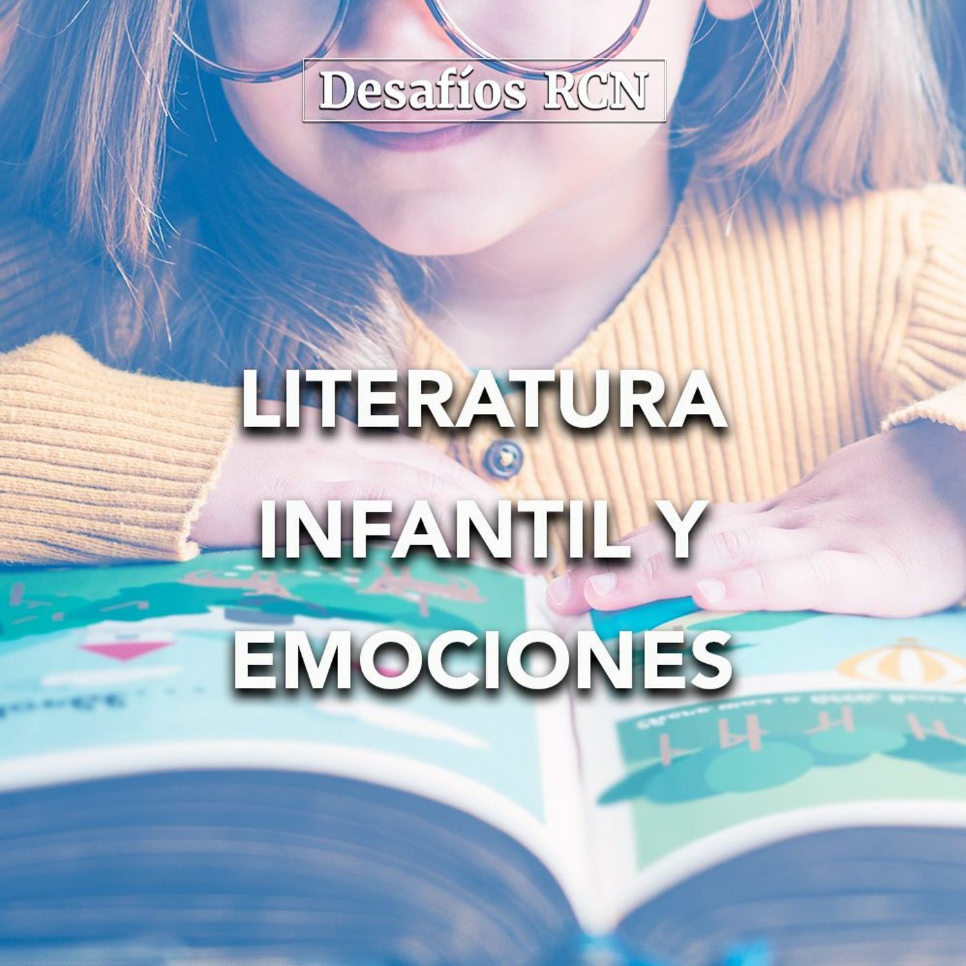 Literatura infantil y emociones | Desafíos RCN-Javeriana episode artwork
