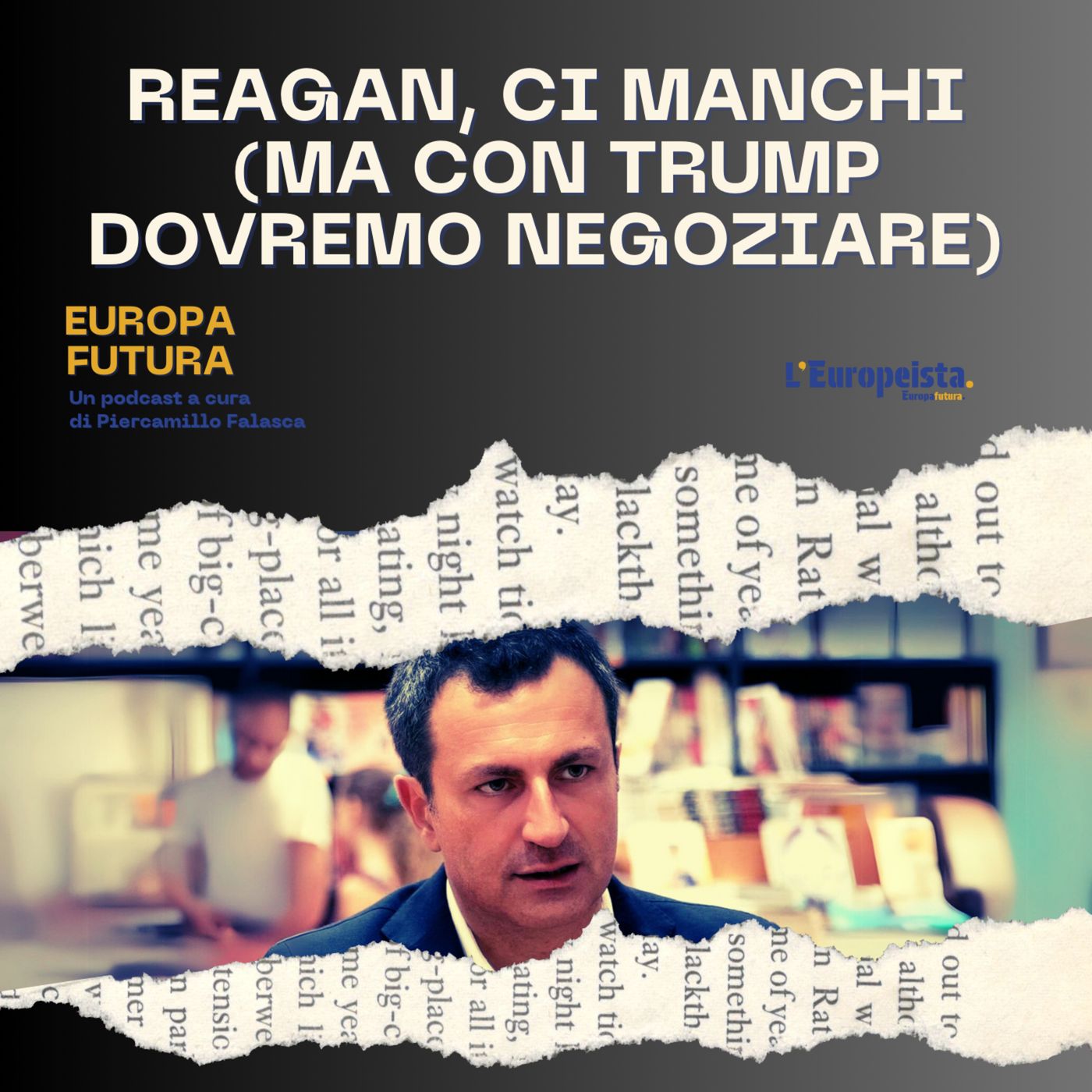 Europa futura (a cura di Piercamillo Falasca e L\'Europeista)