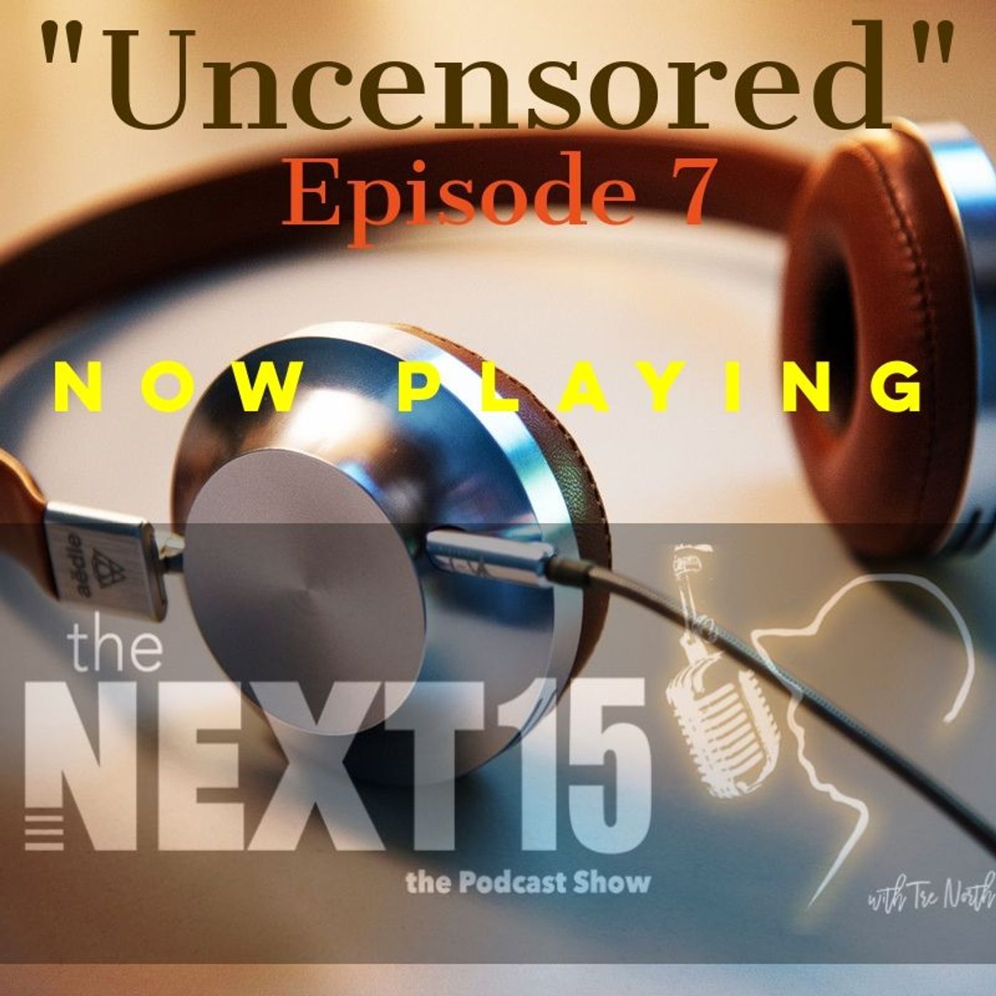 UNCENSORED episode artwork