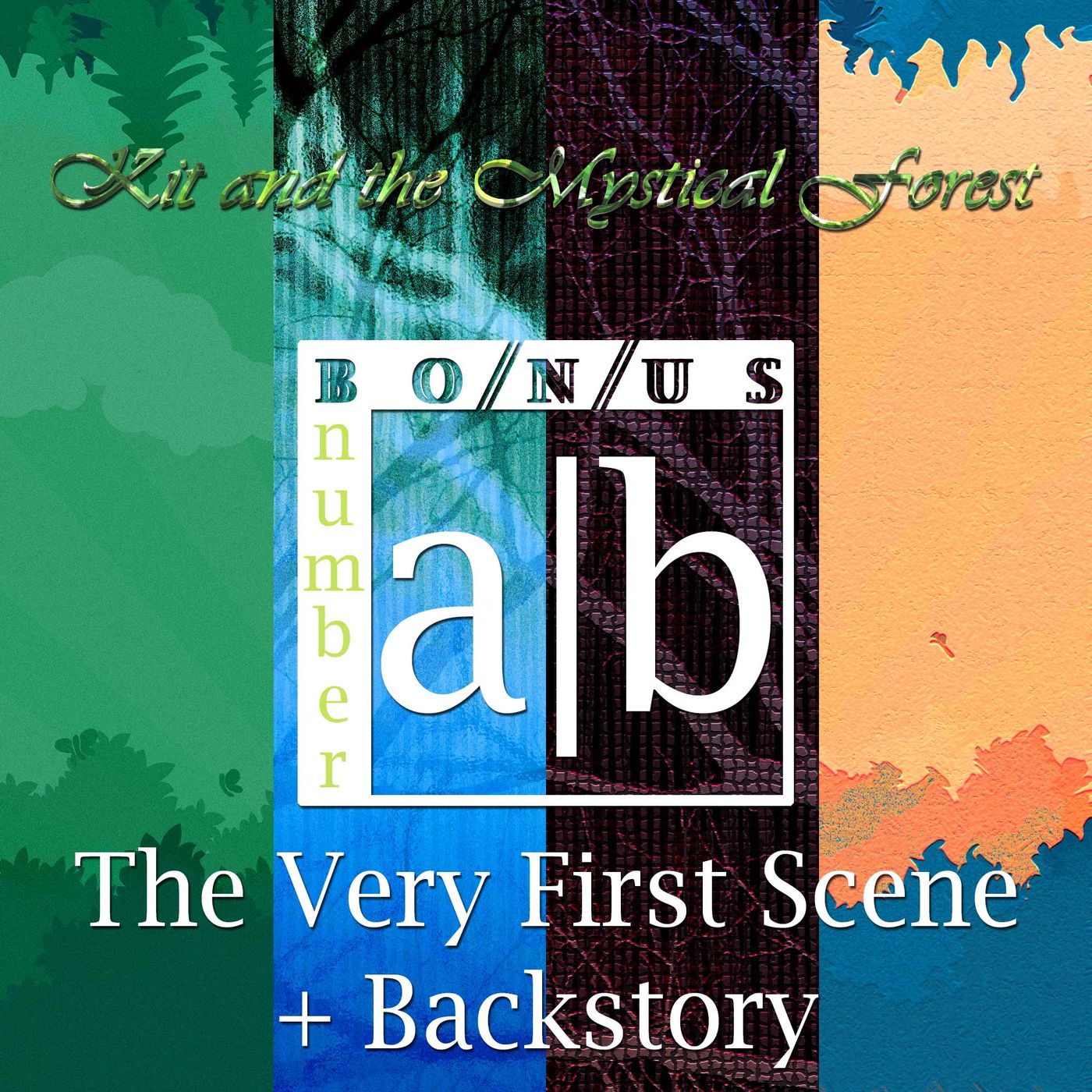 Bonus Episode: Part 0-A + 0-B: The Very First Scene + Backstory