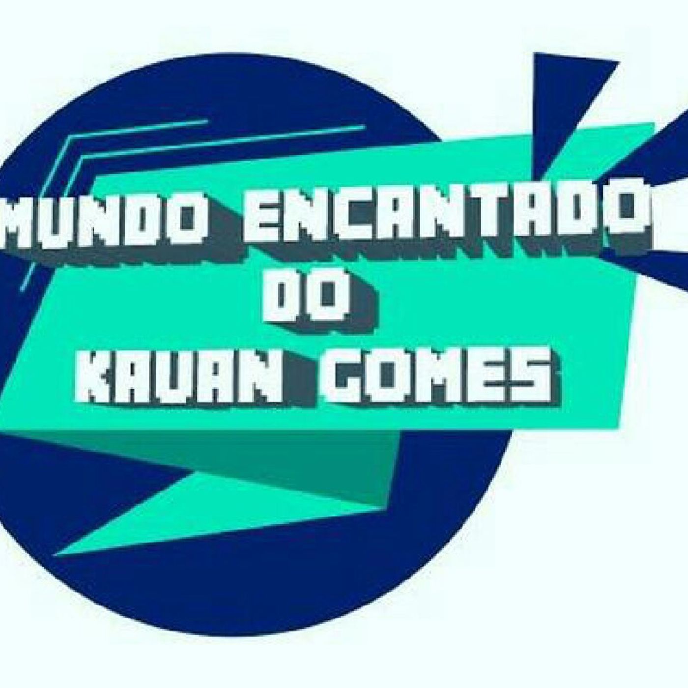 Mundo Encantado do Kauan Gomes\'s show
