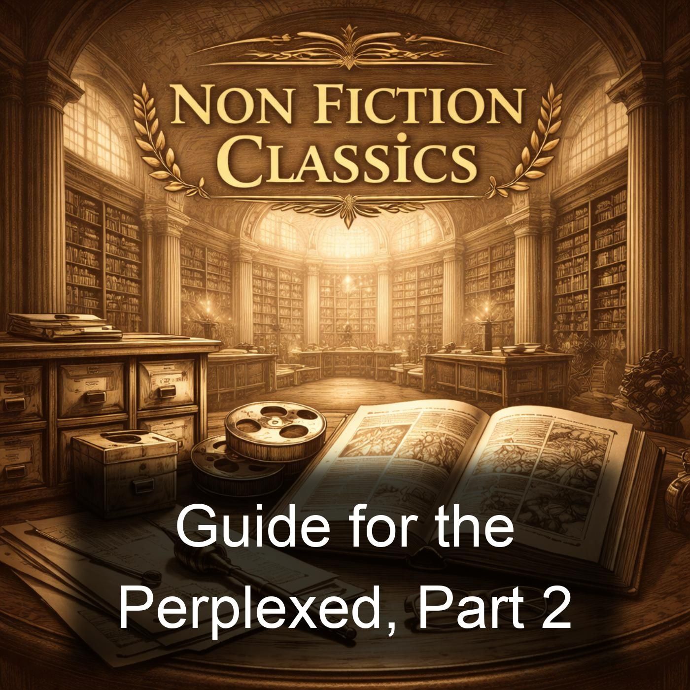 Guide for the Perplexed, Part 2 cover art