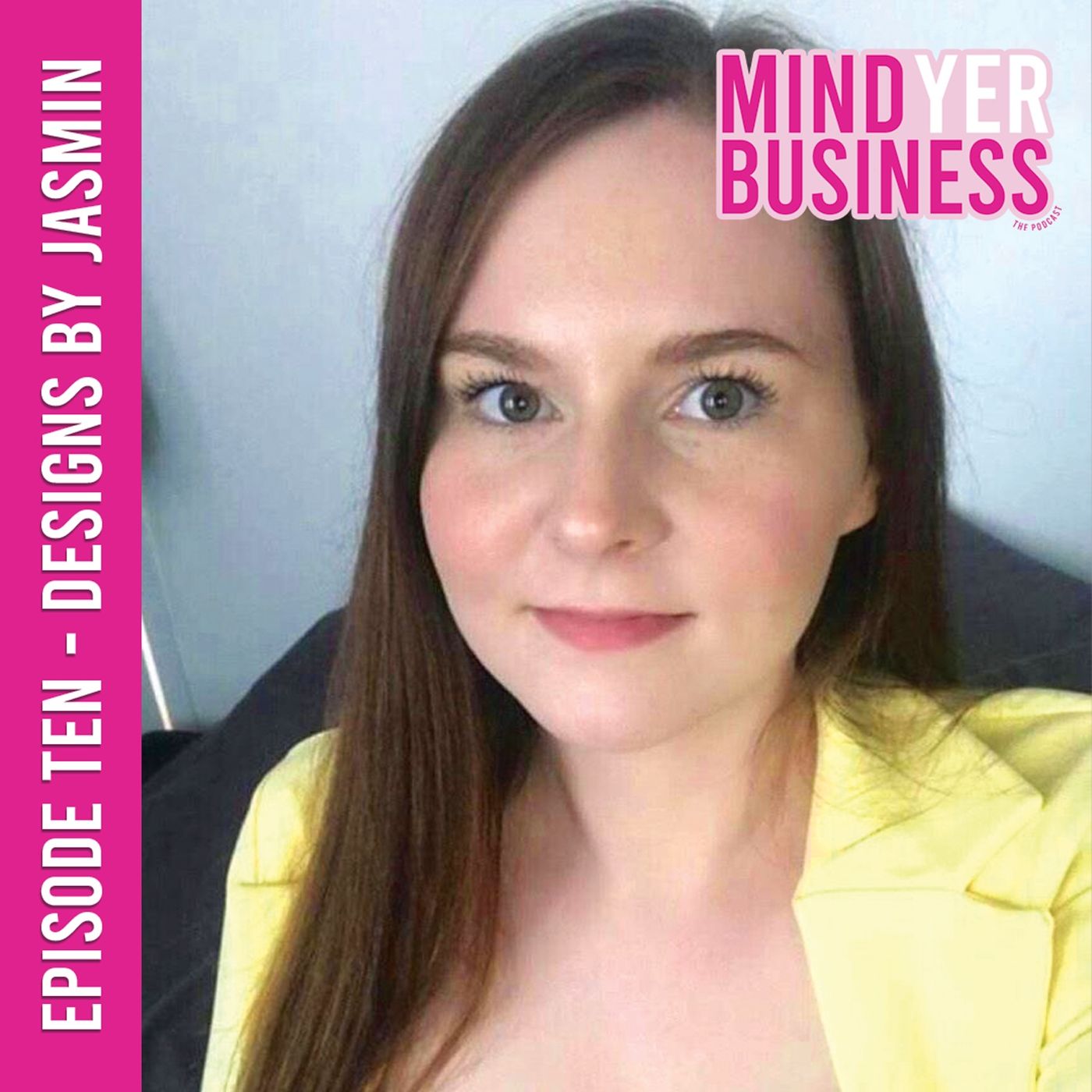 Designs by Jasmin - Building an award nominated business in just 5 months! episode artwork