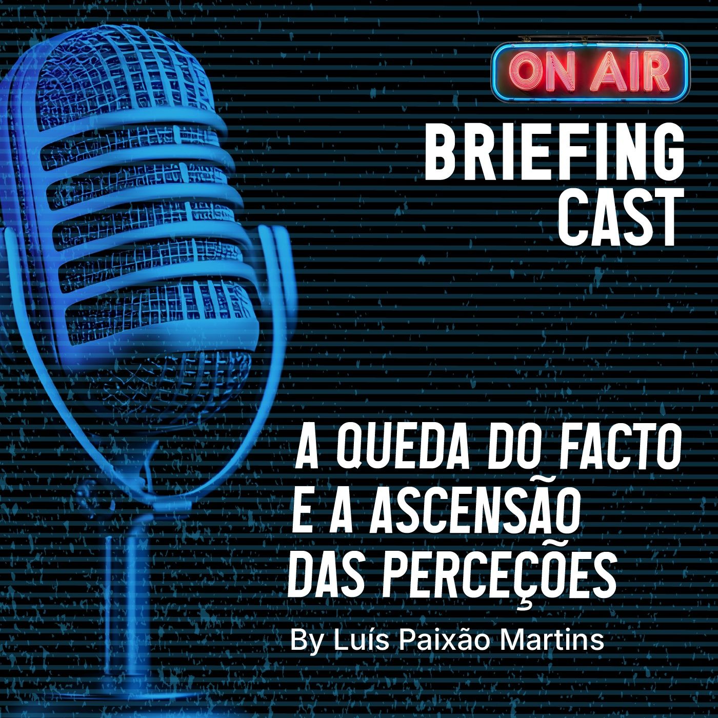 Queda do Facto e Ascenção das Perceções