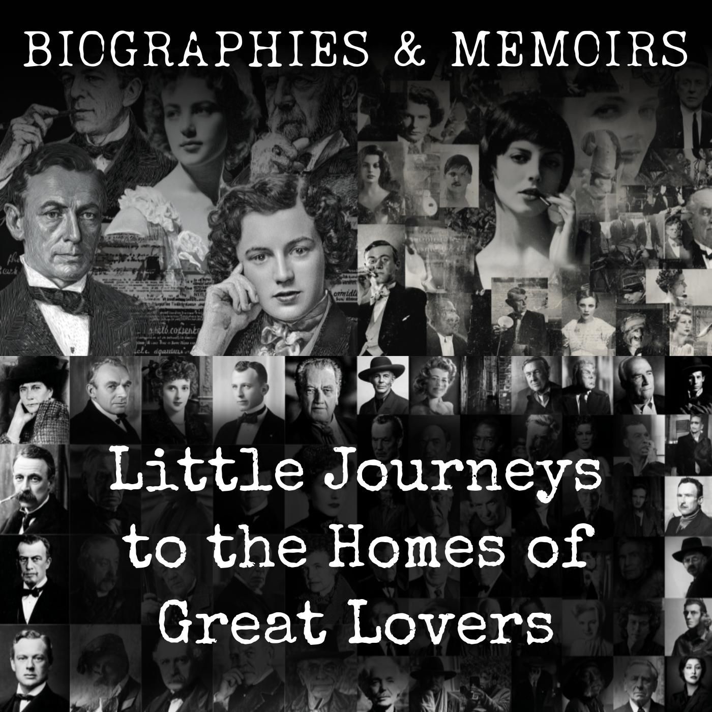 Little Journeys to the Homes of Great Lovers