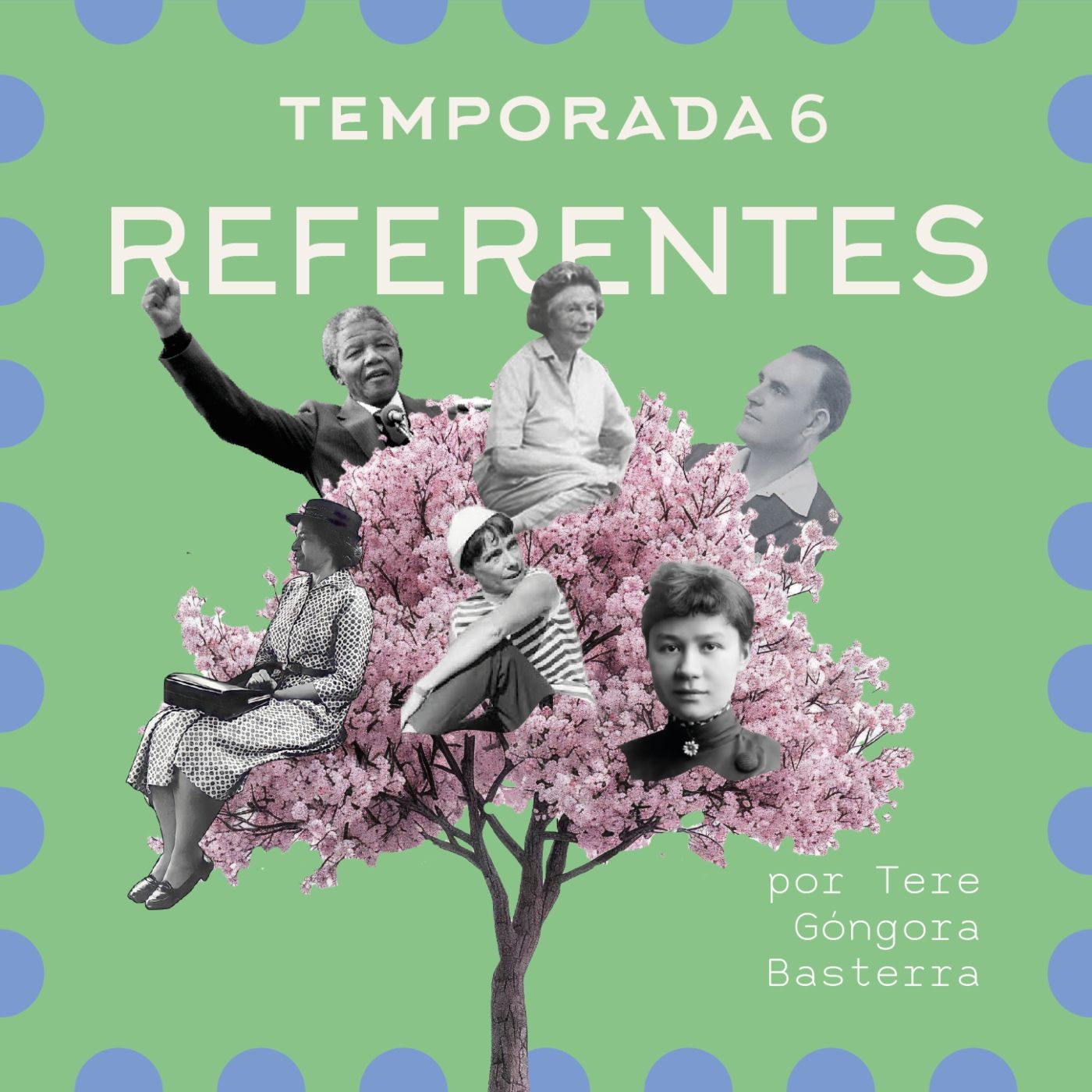 Temporada 6: Referentes