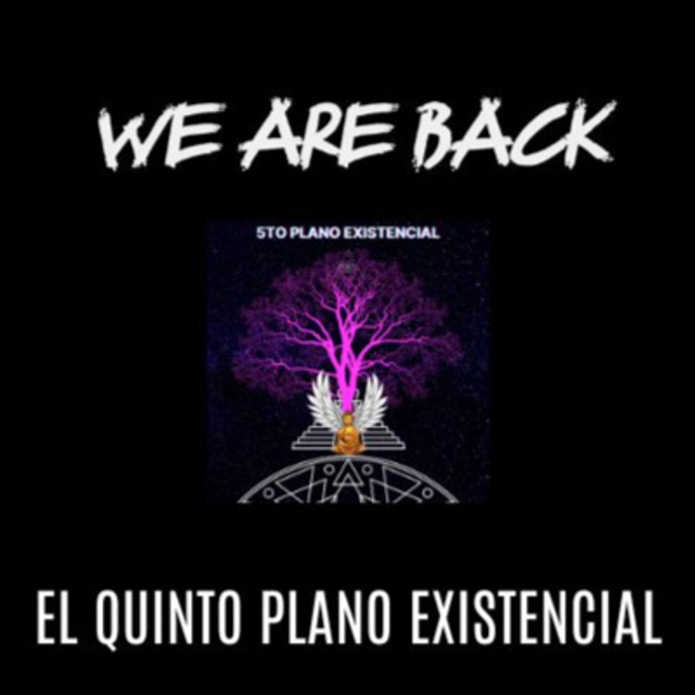 El Quinto Plano Existencial