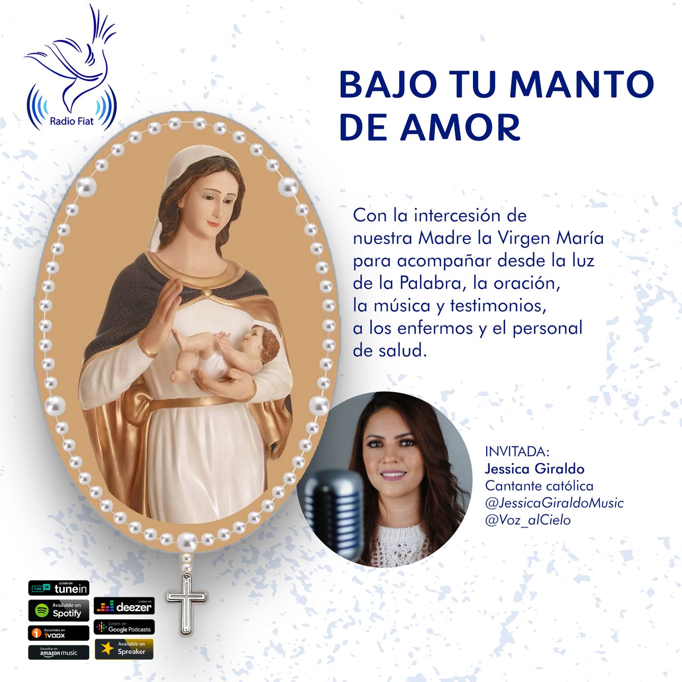 Jessica Giraldo, Bajo Tu Manto de Amor episode artwork
