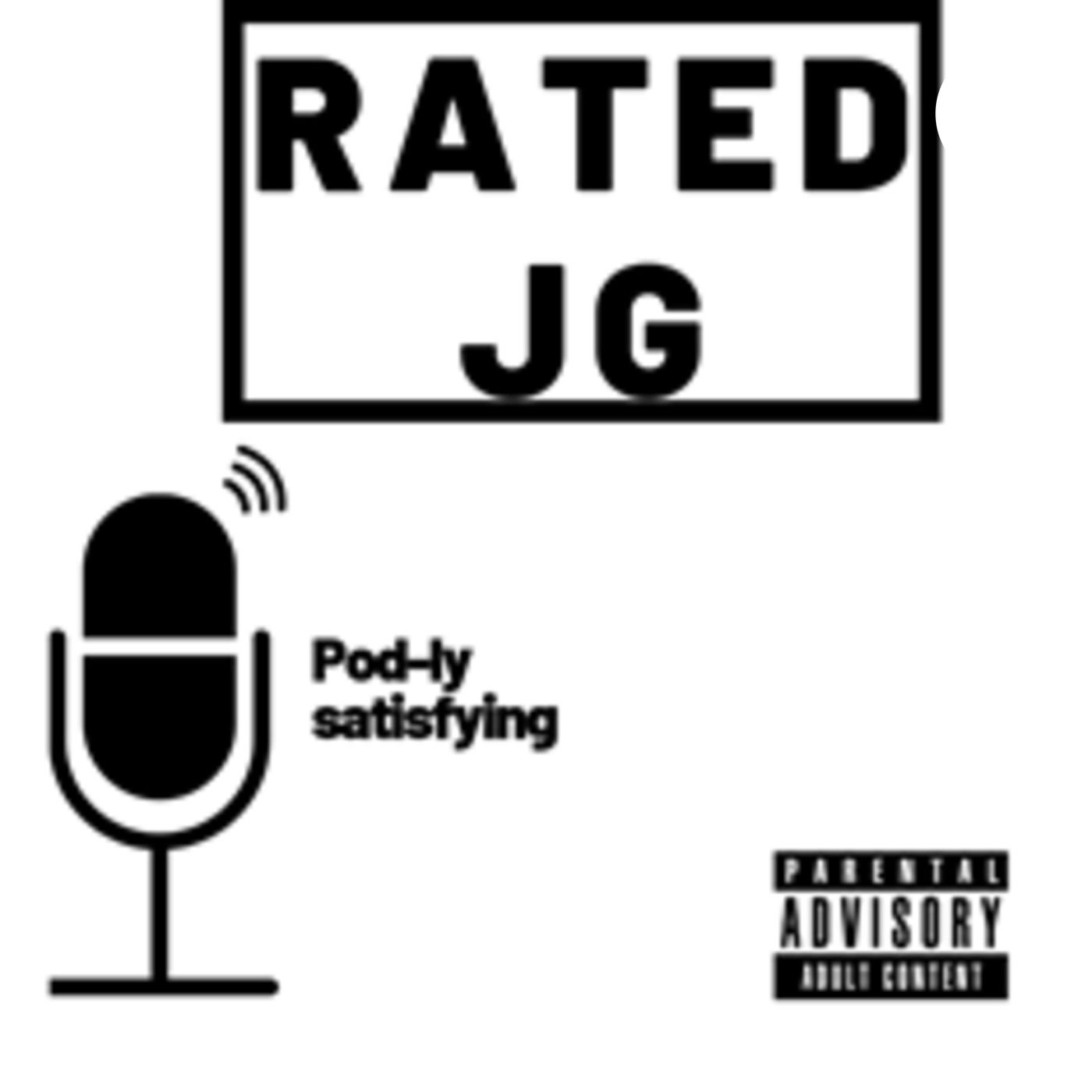 Episode #103: Guest #8 – Justin Gilley, host of the Rated JG Podcast