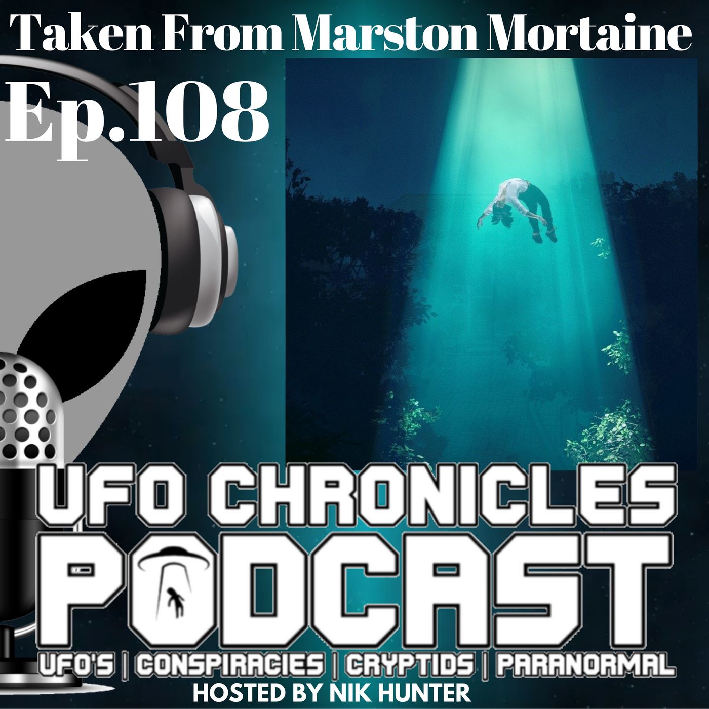 Ep.108 Taken From Marston Mortaine