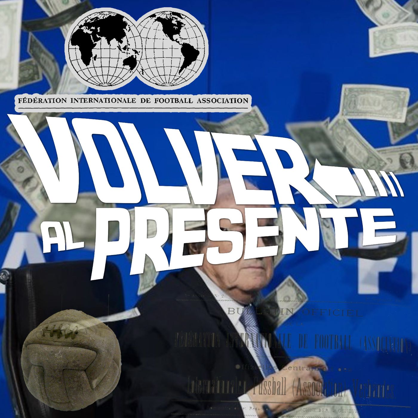 XXII - FIFA y política