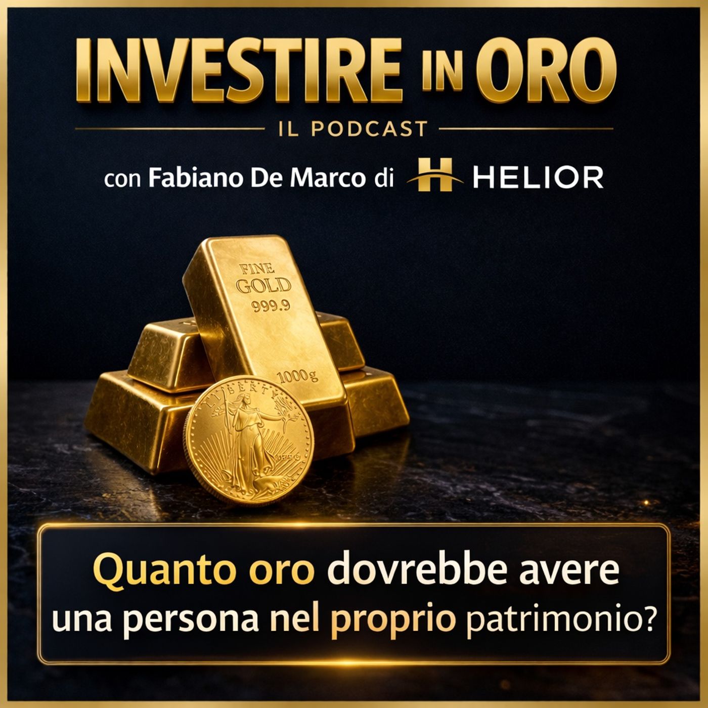 Quanto oro dovrebbe avere una persona nel proprio patrimonio?
