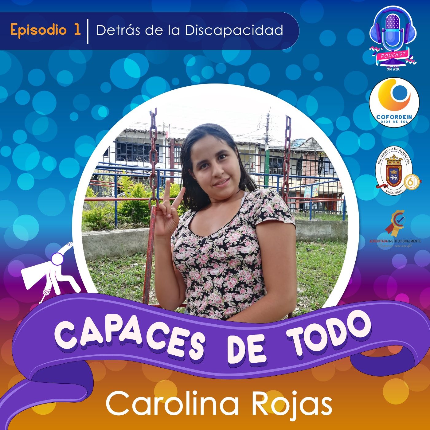 Capaces de Todo - Podcast Discapacidad