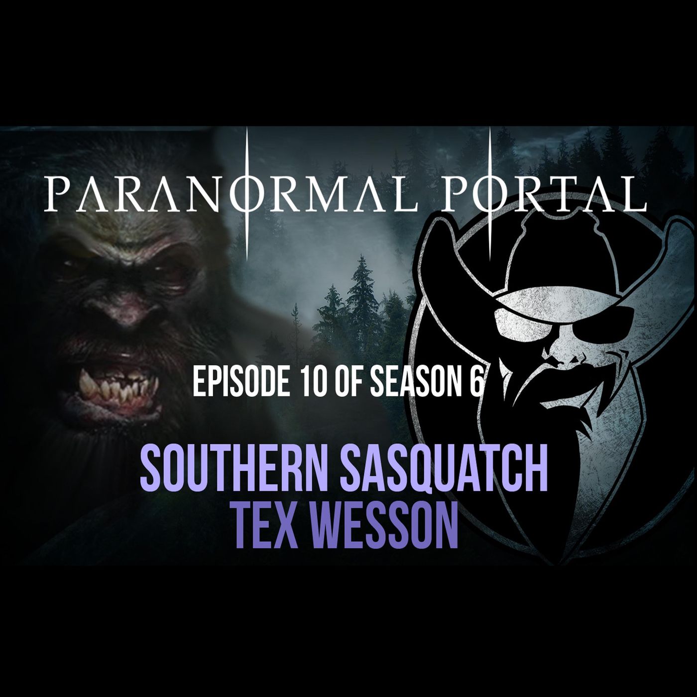 S6EP10 - Southern Sasquatch - Tex Wesson episode artwork