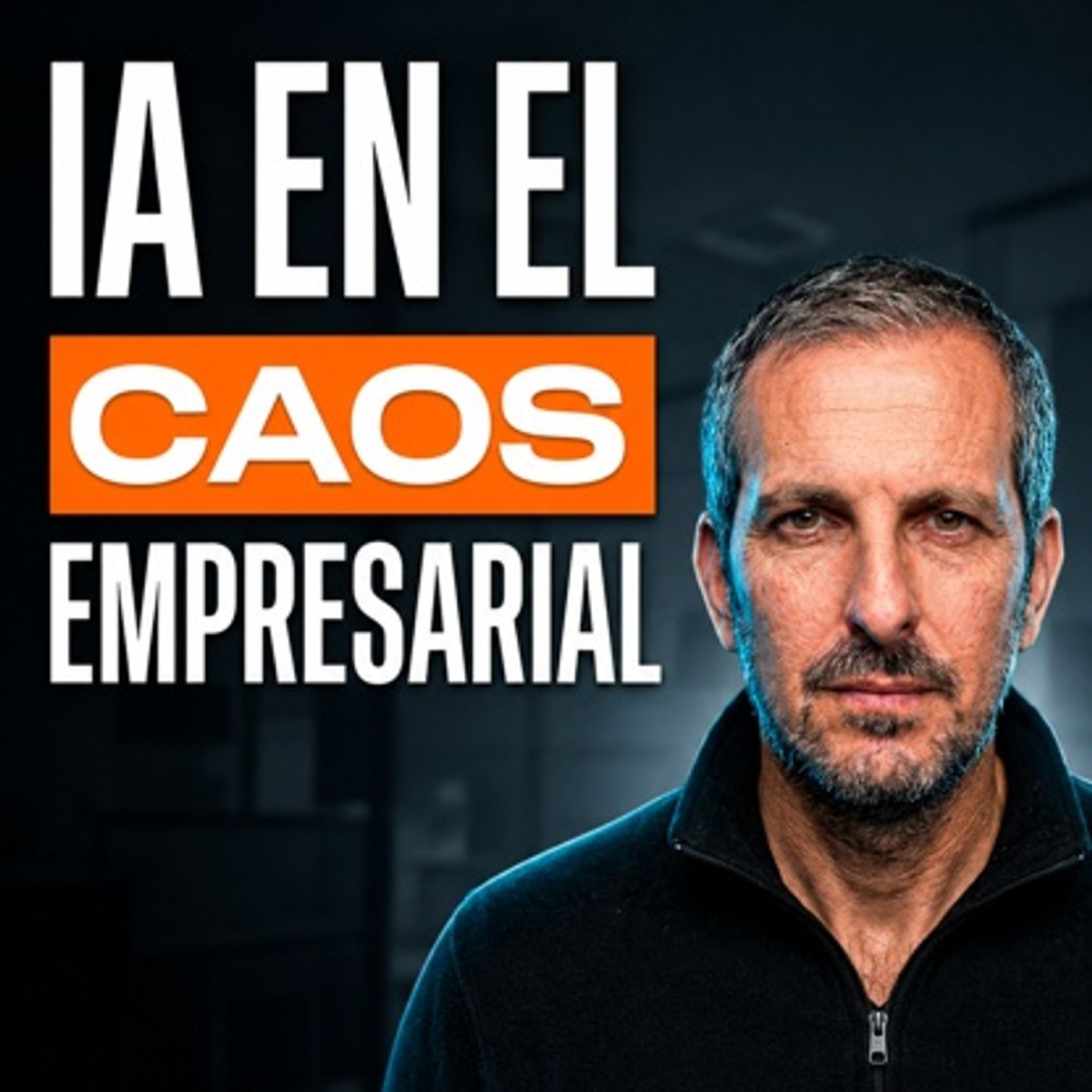 IA para dueños: el peligro de automatizar el caos episode artwork