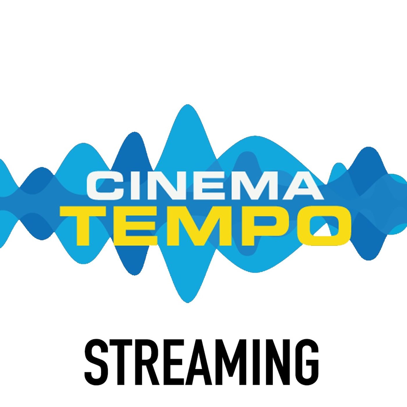 Cinema Tempo: Streaming