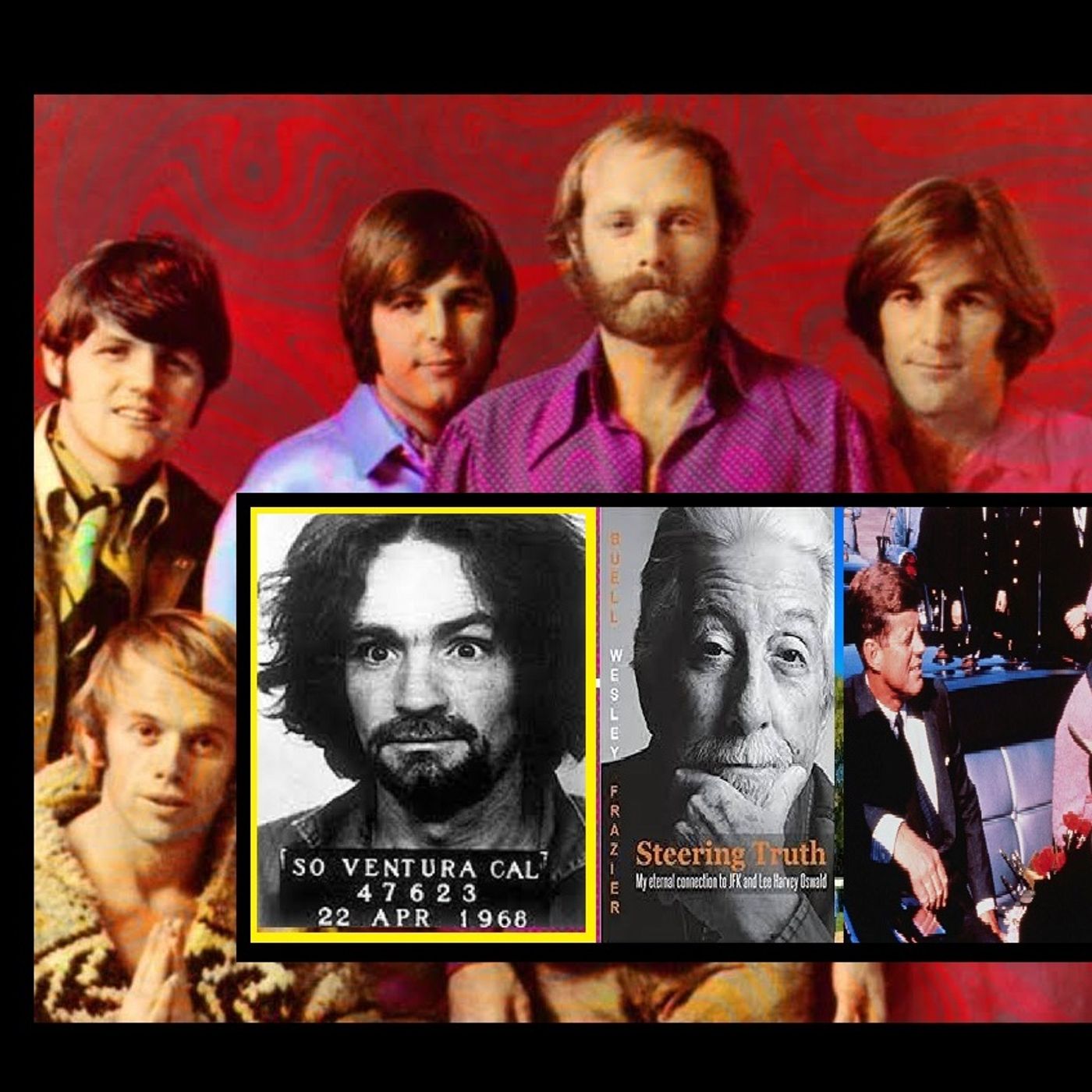 KLZ QUORUM RADIO-Ep. 4-Charles Manson & The Beachboys, JFK Assassination 01-25-23