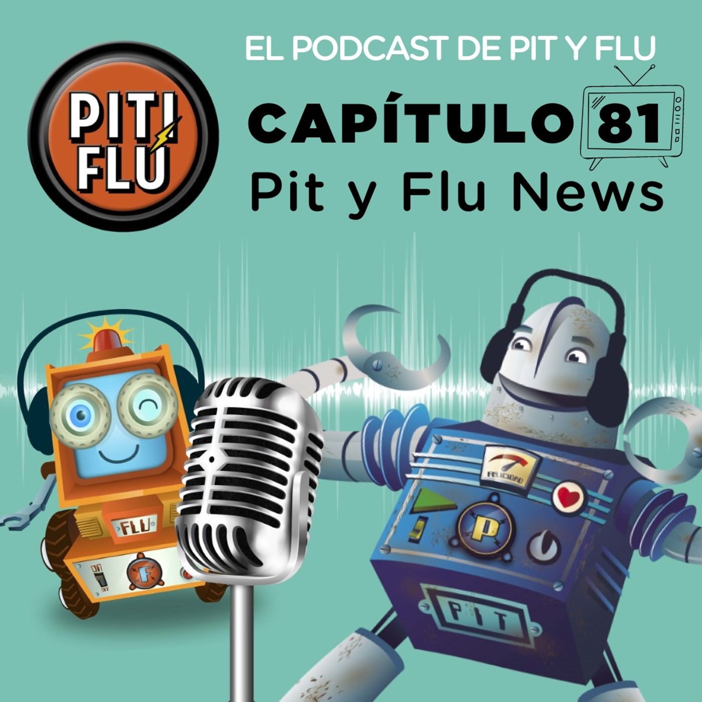 El podcast de Pit y Flu