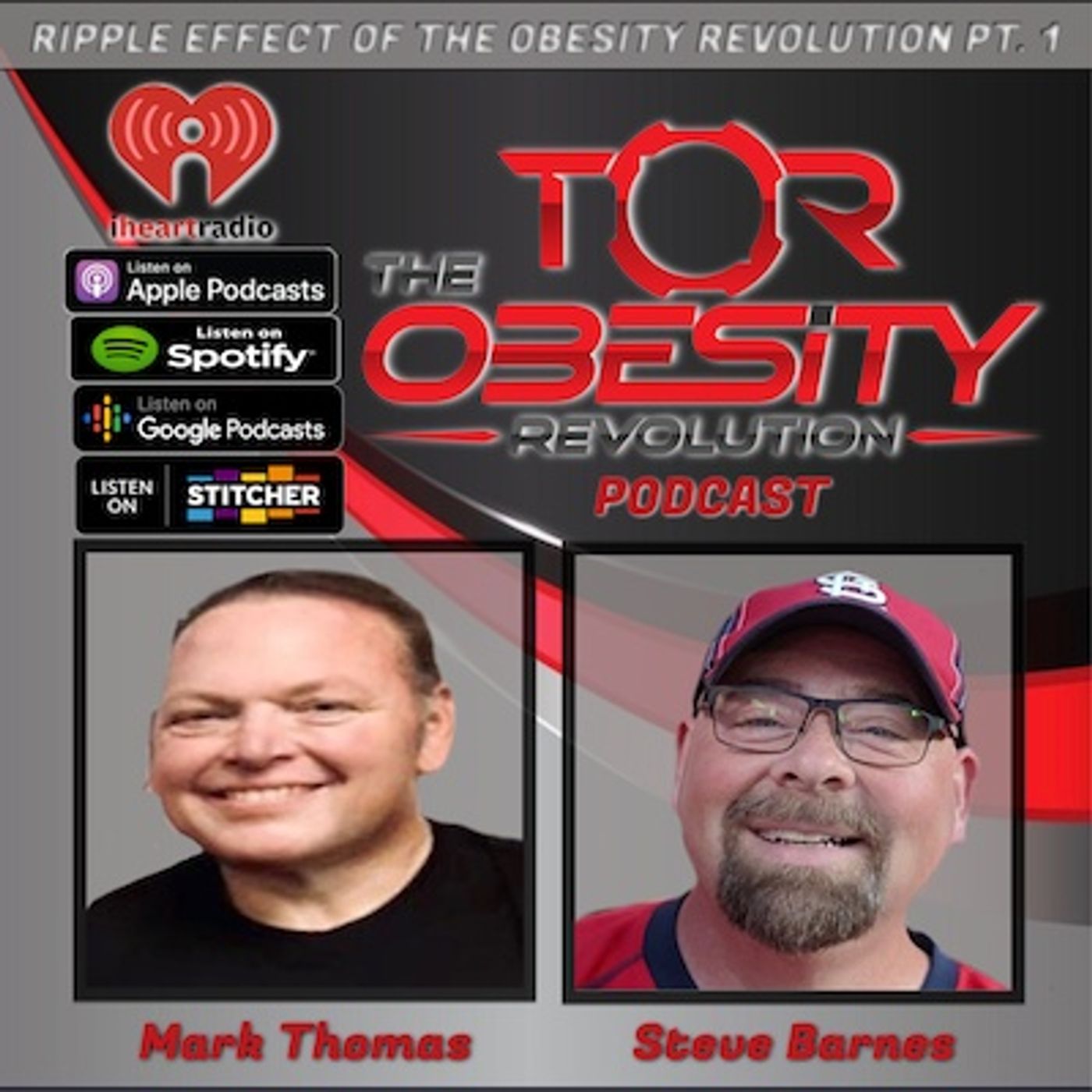 The ripple effect of The Obesity Revolution sit-down with Mark and Steve episode artwork
