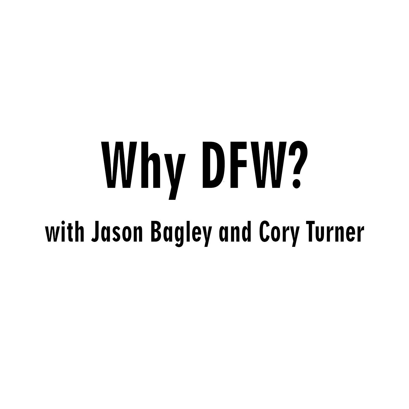 Why DFW? podcast artwork