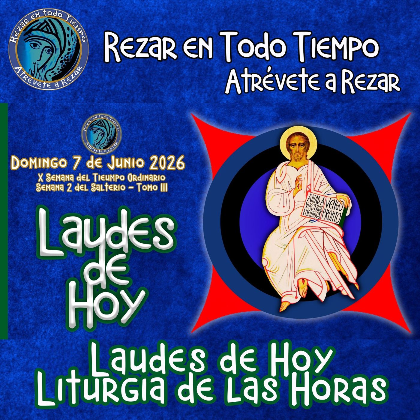 Laudes del día de hoy, Domingo 7 de Junio 2026 ✟ Liturgia de las Horas ✟ CAMINO NEOCATECUMENAL. episode artwork