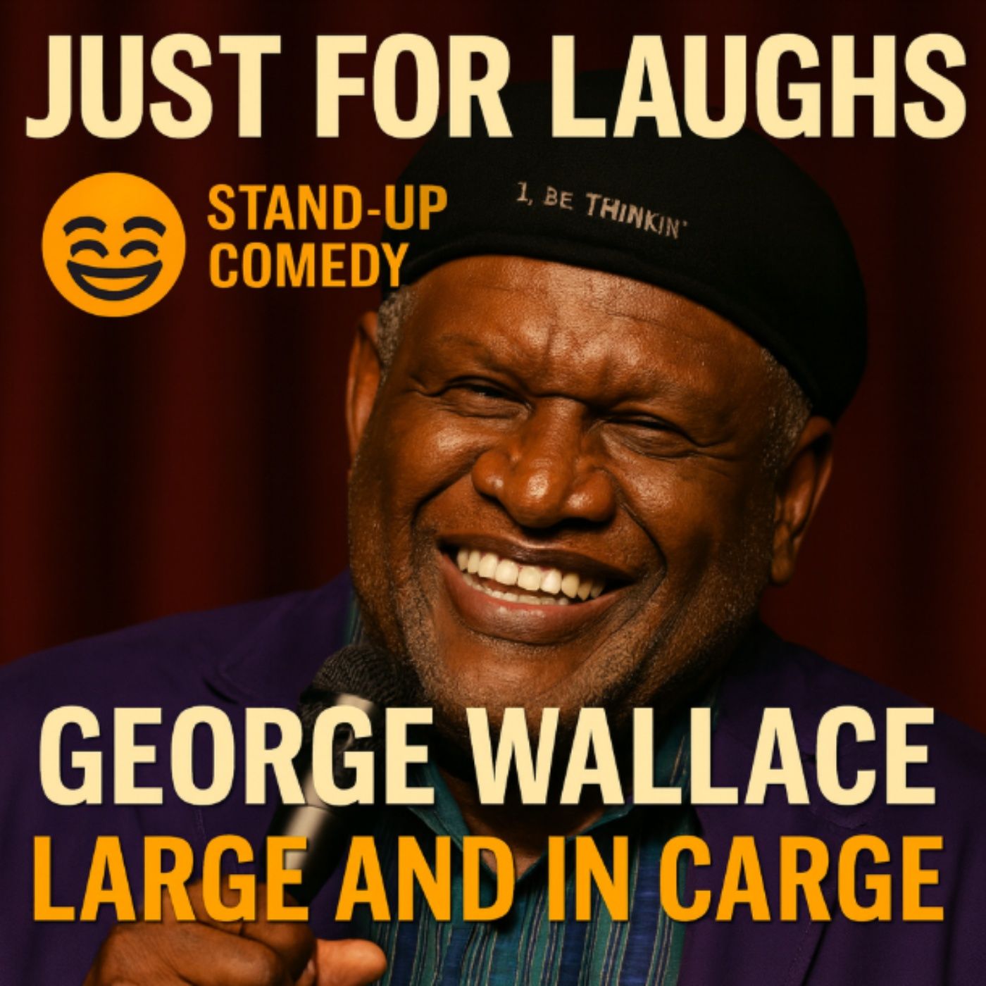 George Wallace - Large and In Charge Full Set (Standup Comedy) episode artwork