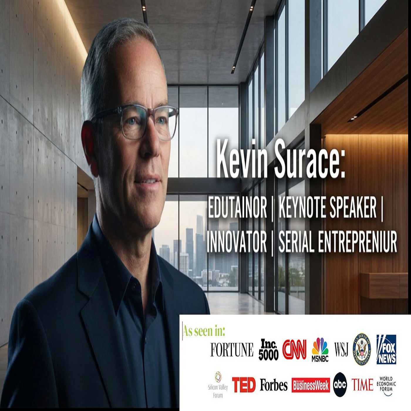 Kevin Surace The Man Behind ChatGPT's Rise and Other Tech Revolutions episode artwork