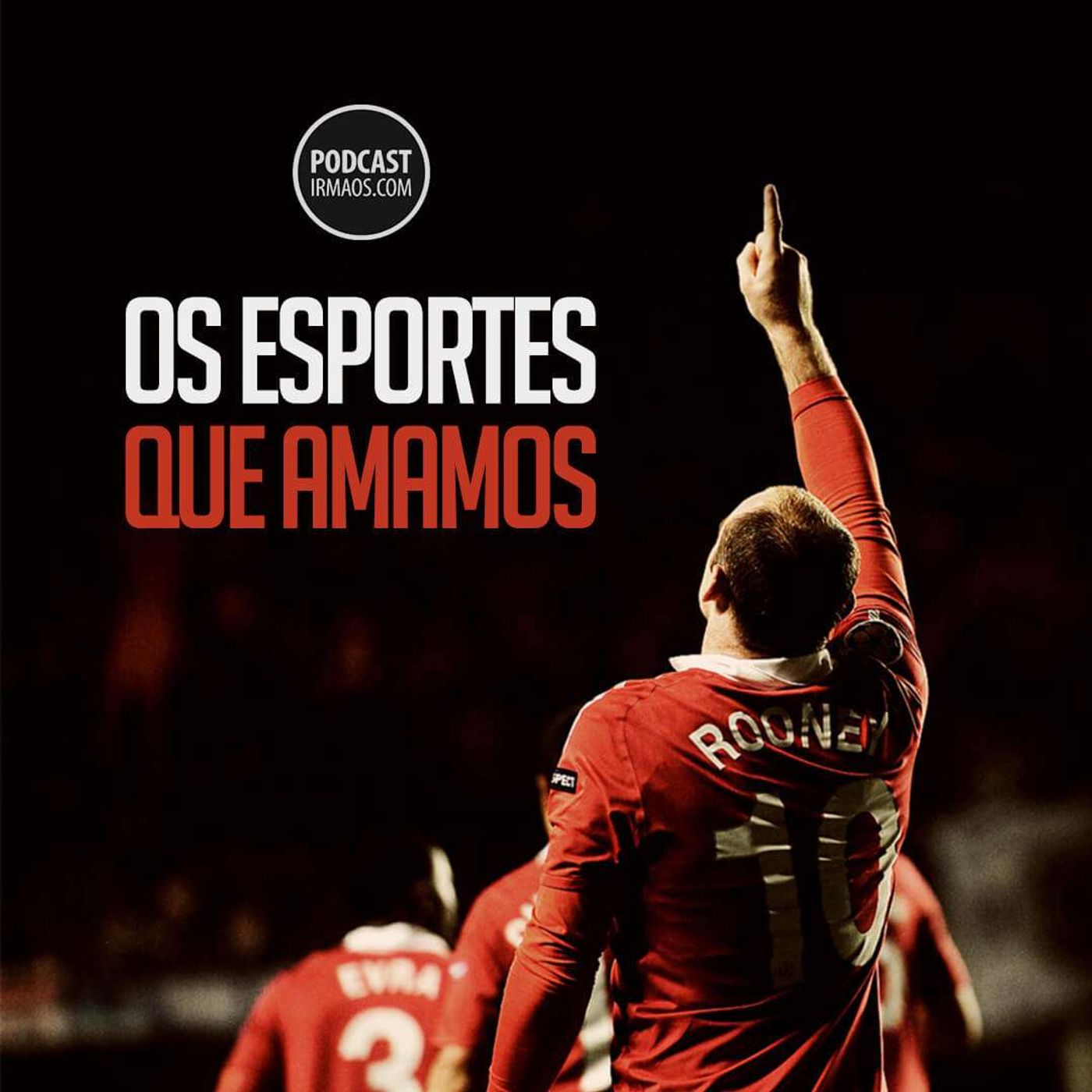 312: Os esportes que amamos episode artwork
