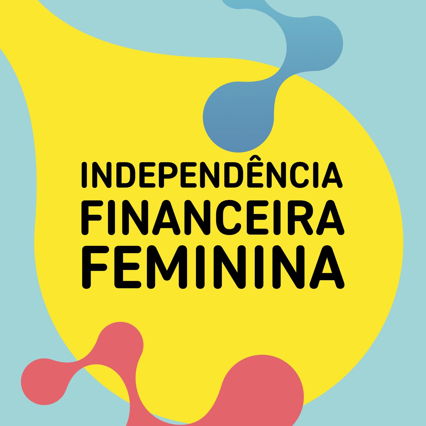 A coragem diária para lidar com a ansiedade financeira, com Cleusa Uenaka | IFF 2026 – Ep. 4 episode artwork