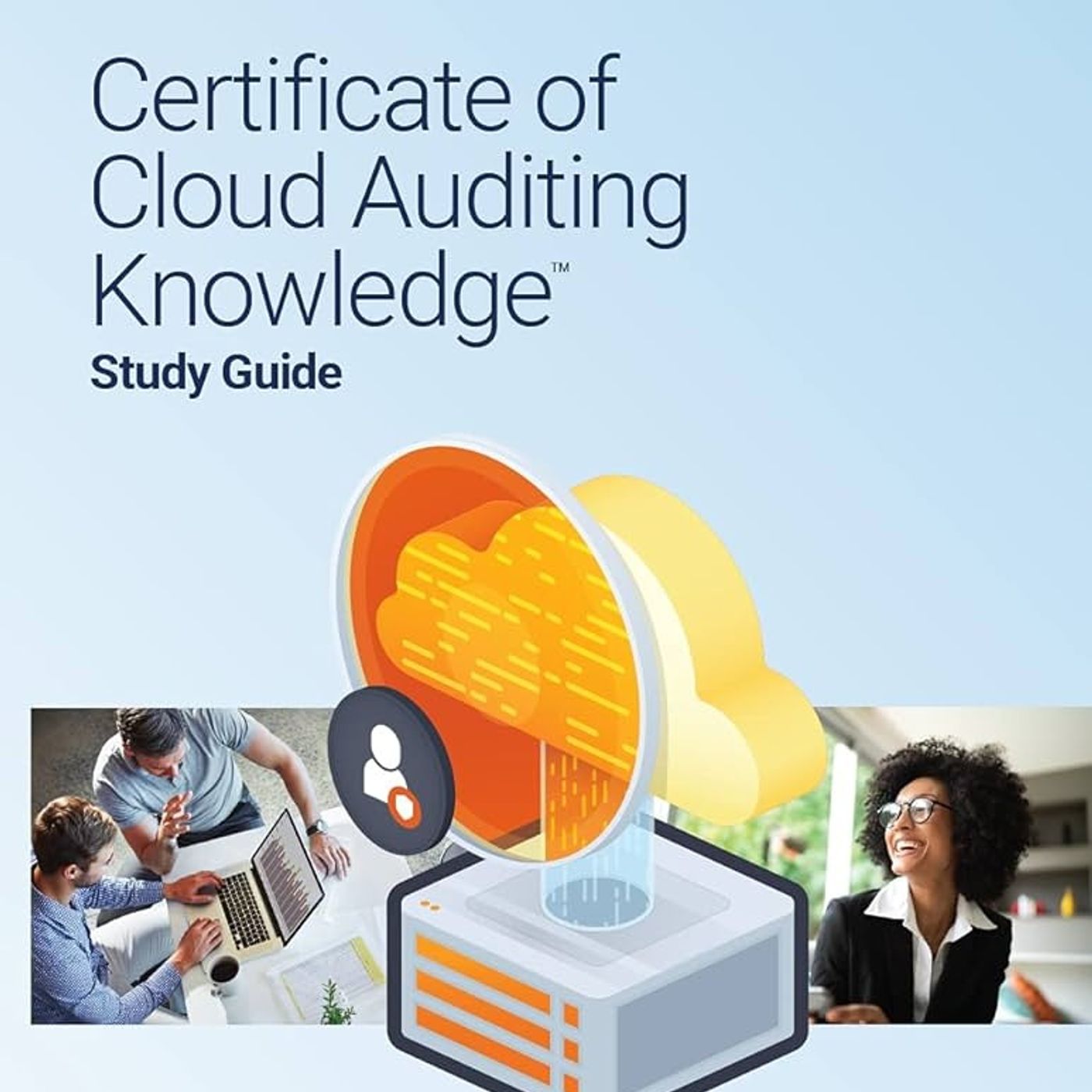 Certificate of Cloud Auditing Knowledge Study Guide