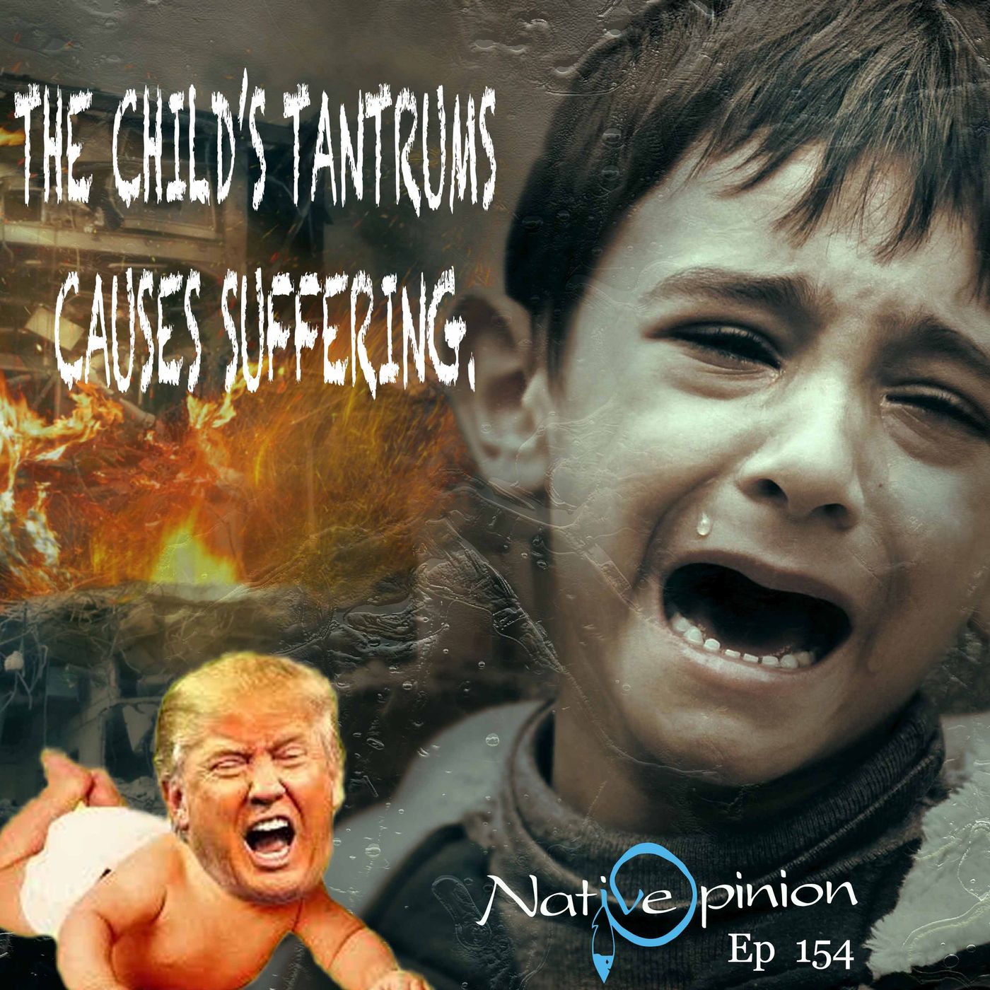 THE CHILD’S TANTRUMS CAUSES SUFFERING. - podcast episode cover