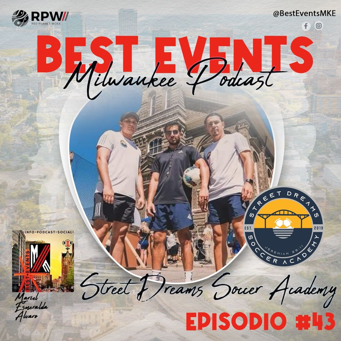 Episodio 43 con Street Dreams Soccer Academy