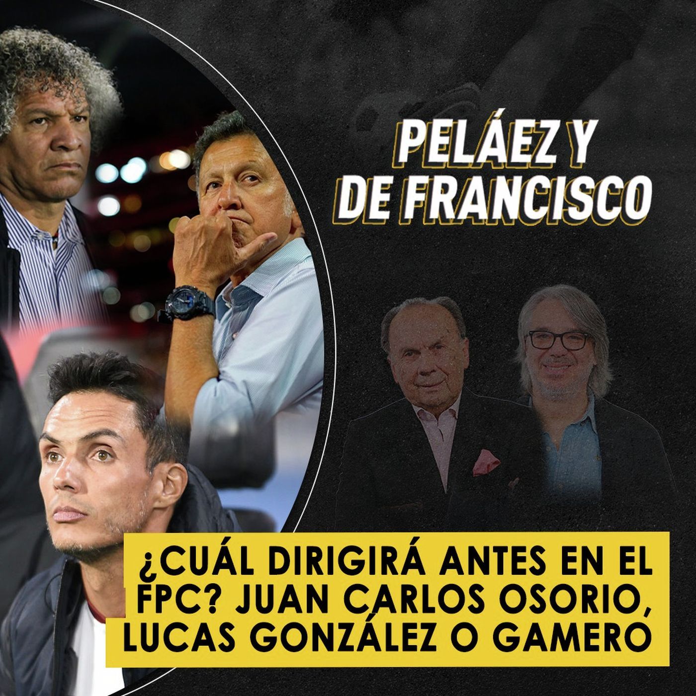 Peláez y De Francisco en La W
