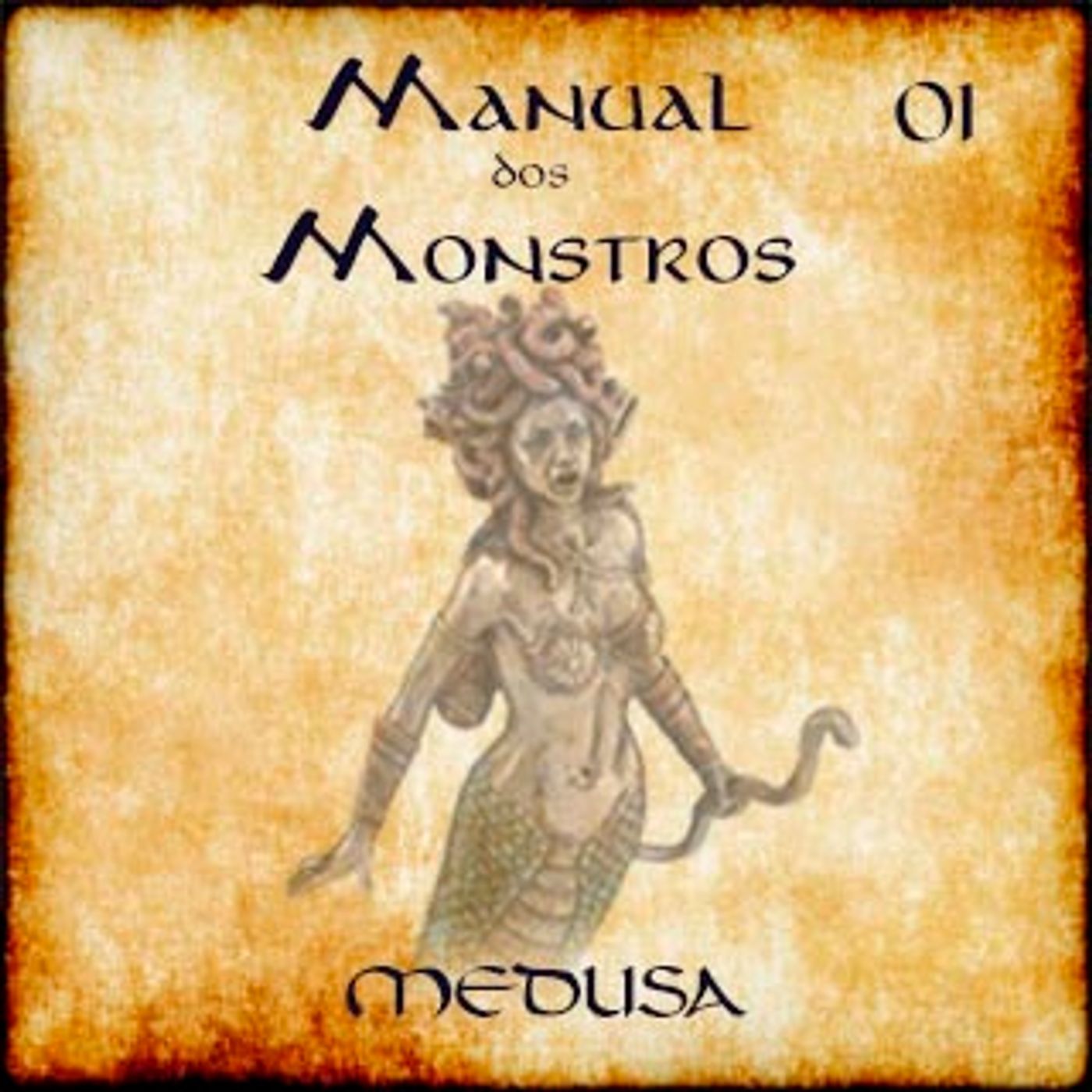 Manual dos Monstros #01 – Medusa