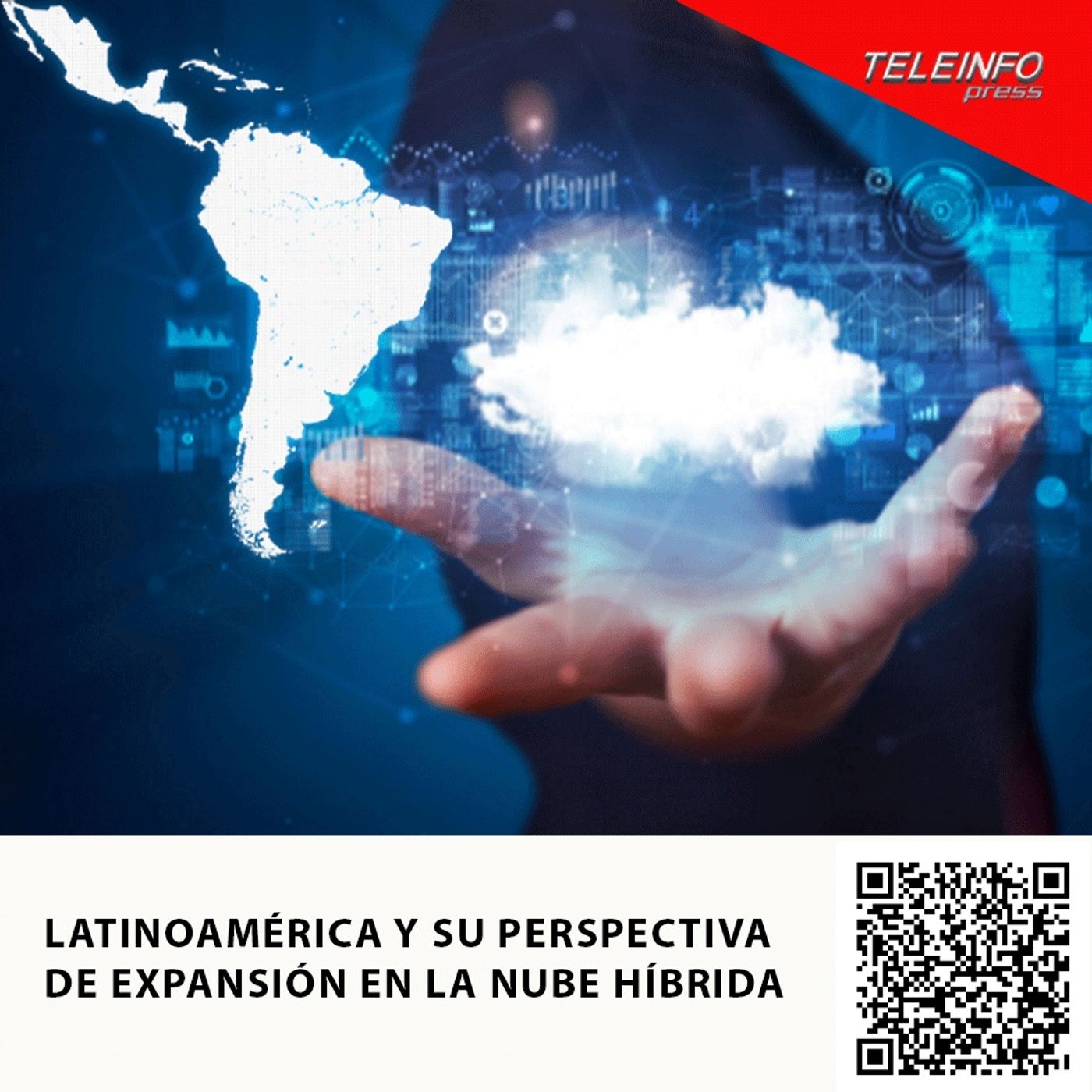 LATINOAMÉRICA Y SU PERSPECTIVA DE EXPANSIÓN EN LA NUBE HÍBRIDA episode artwork