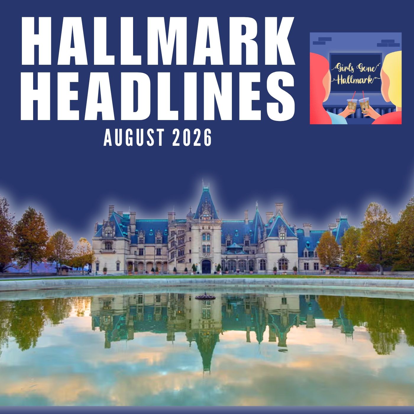 August 2026 Hallmark Headlines episode artwork