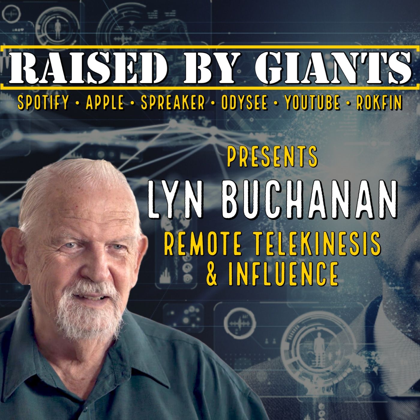 Remote Telekinesis & Influence with Lyn Buchanan