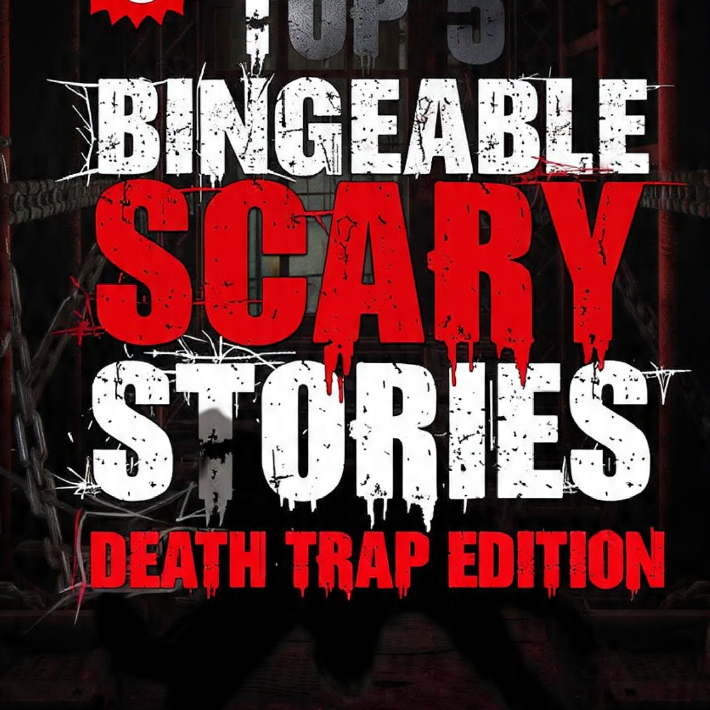 Top 5 Bingeable SCARY STORIES   Death Trap Edition