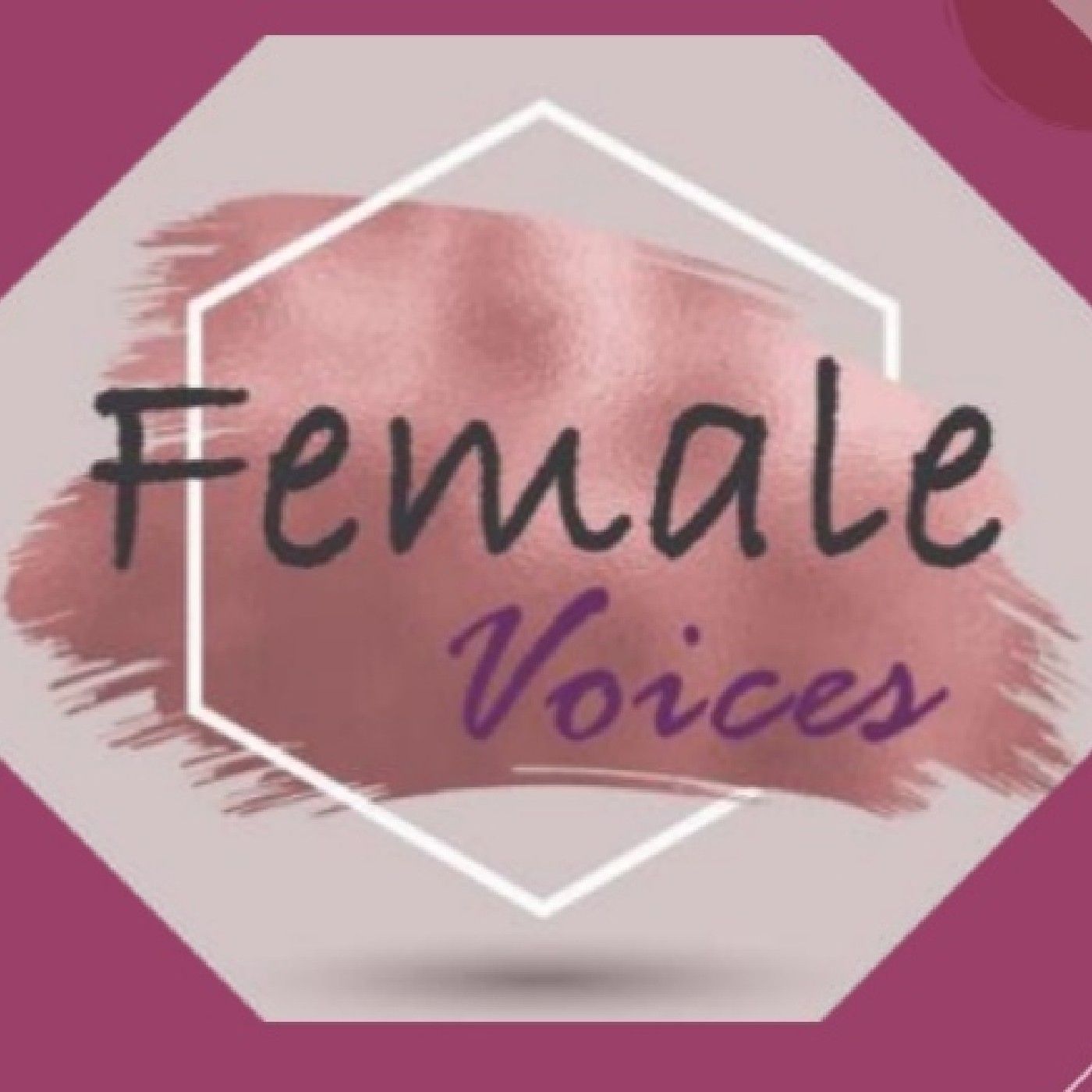 Female Voices... Podcast.