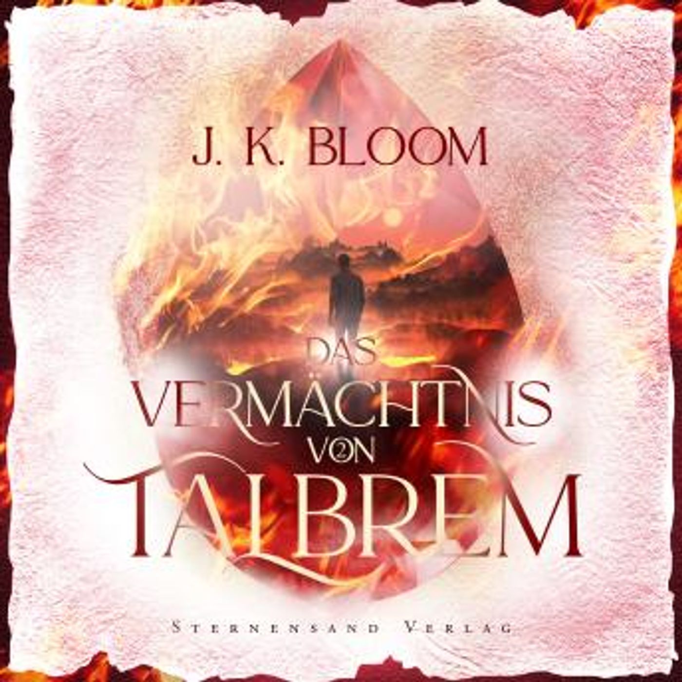 [German] - Das Vermächtnis von Talbrem (Band 2): Blinder Zorn by J. K. Bloom episode artwork