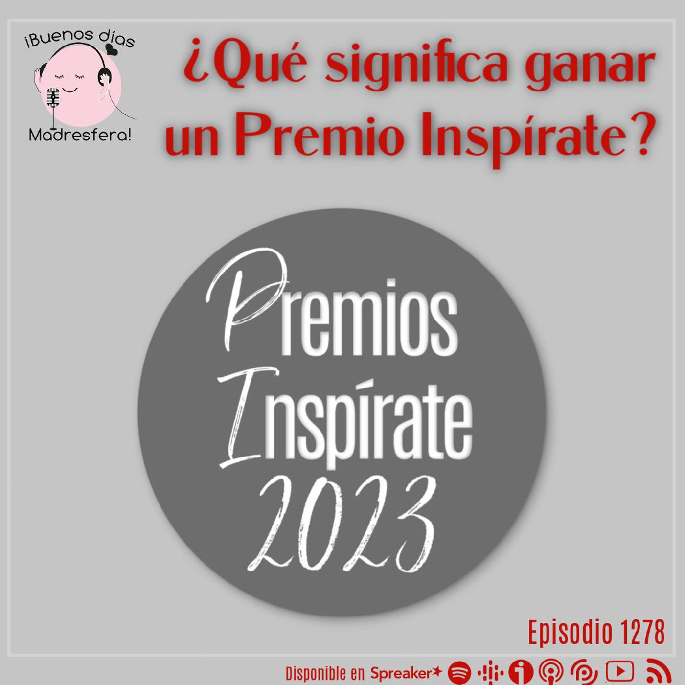 #PremiosInspírate23: ¿Qué significa ganar un Premio Inspírate?