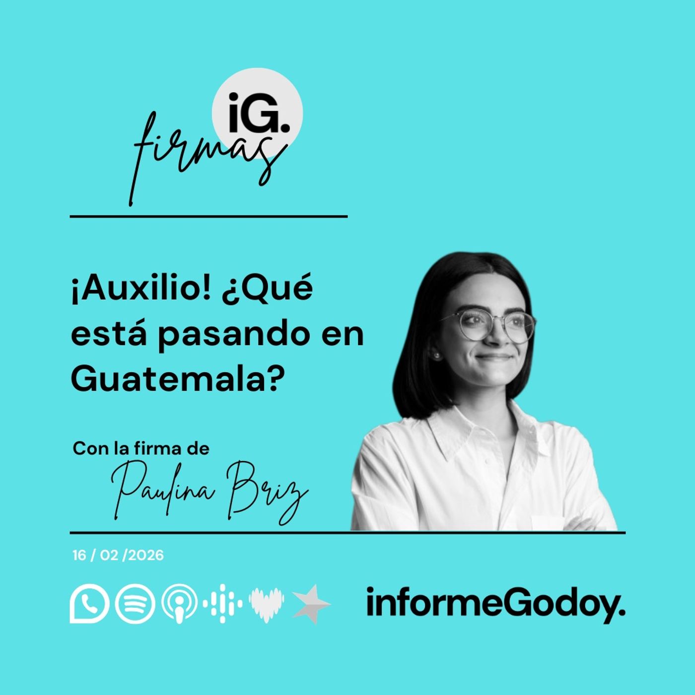¡Auxilio! Qué está pasando en Guatemala | Paulina Briz episode artwork