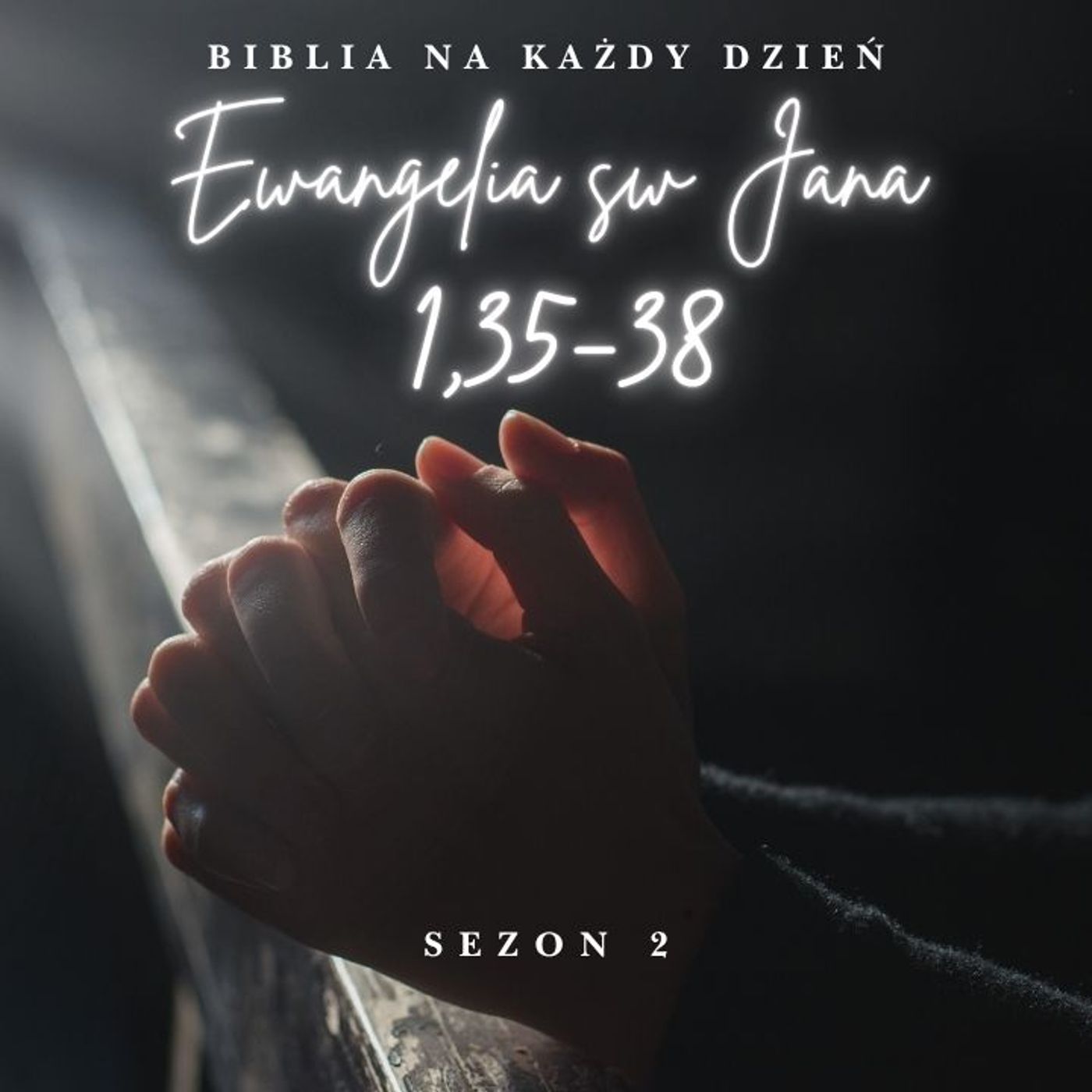 Biblia Na Każdy Dzień  J 1 35-38 episode artwork
