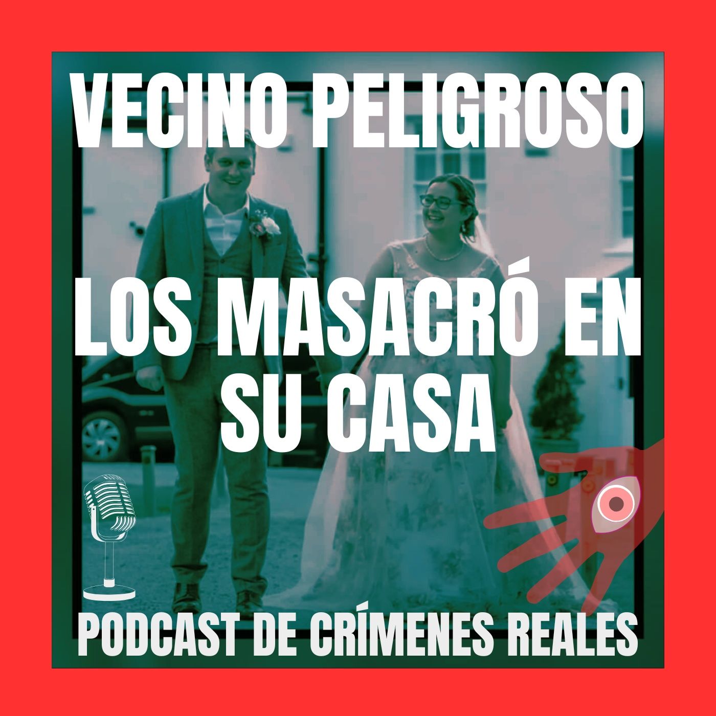 Cuando tu Vecino es un Asesino: El Trágico Final de dos Jóvenes Esposos