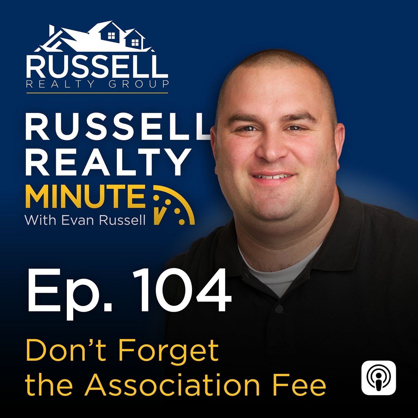 Russell Realty Minute with Evan Russell