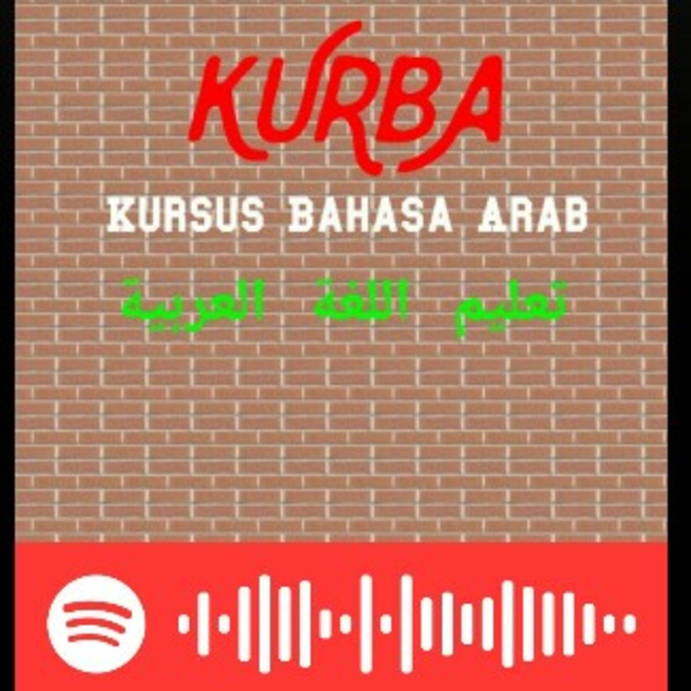KURBA (Kursus Bahasa Arab) Podcast
