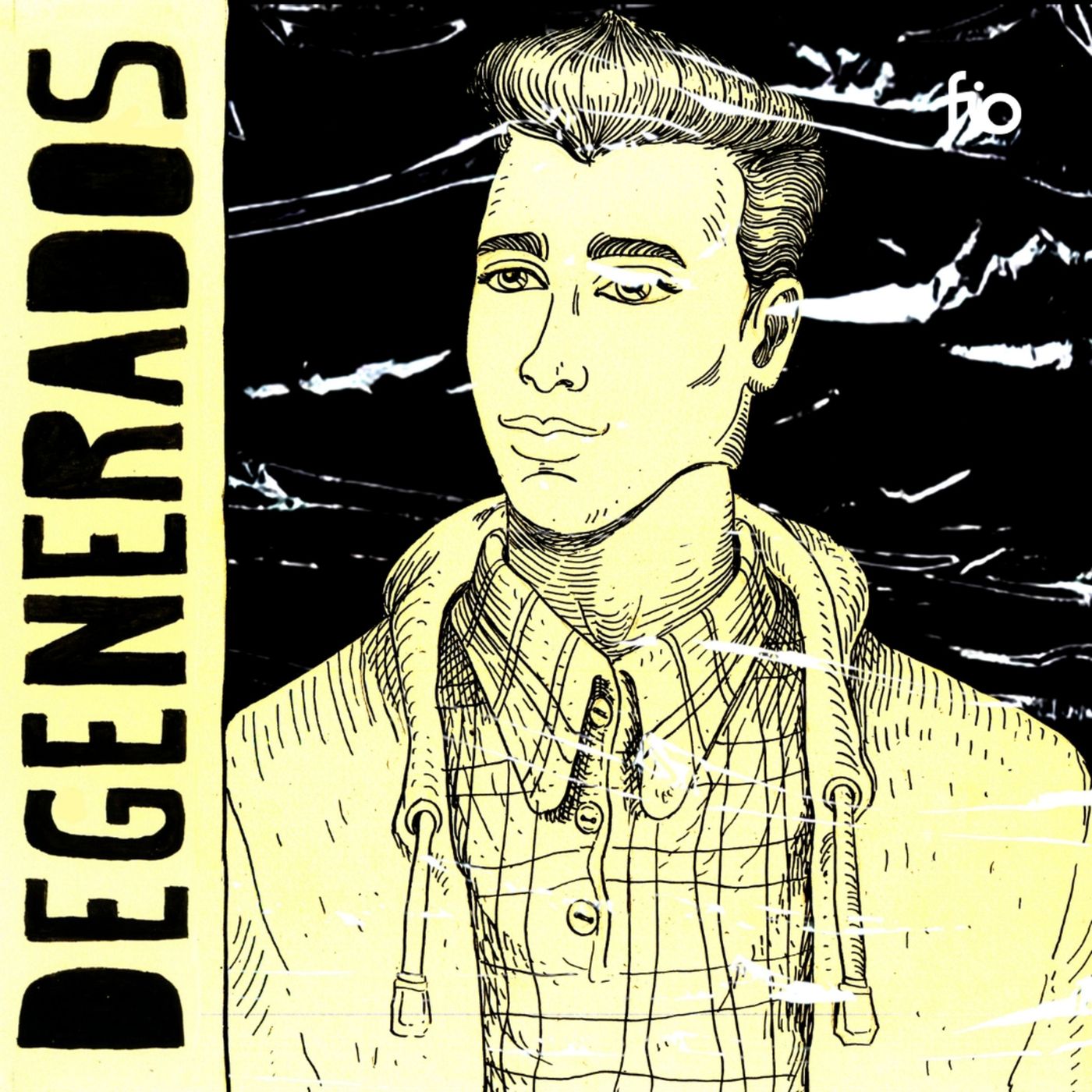 DEGENERADOS