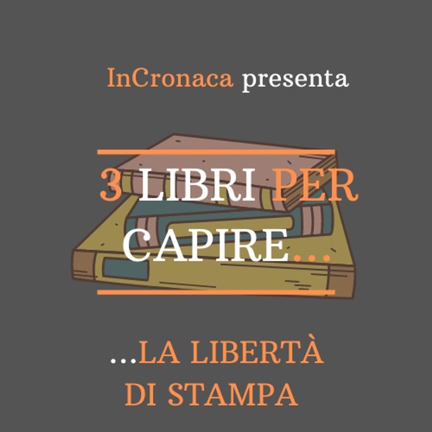 Tre libri per capire...